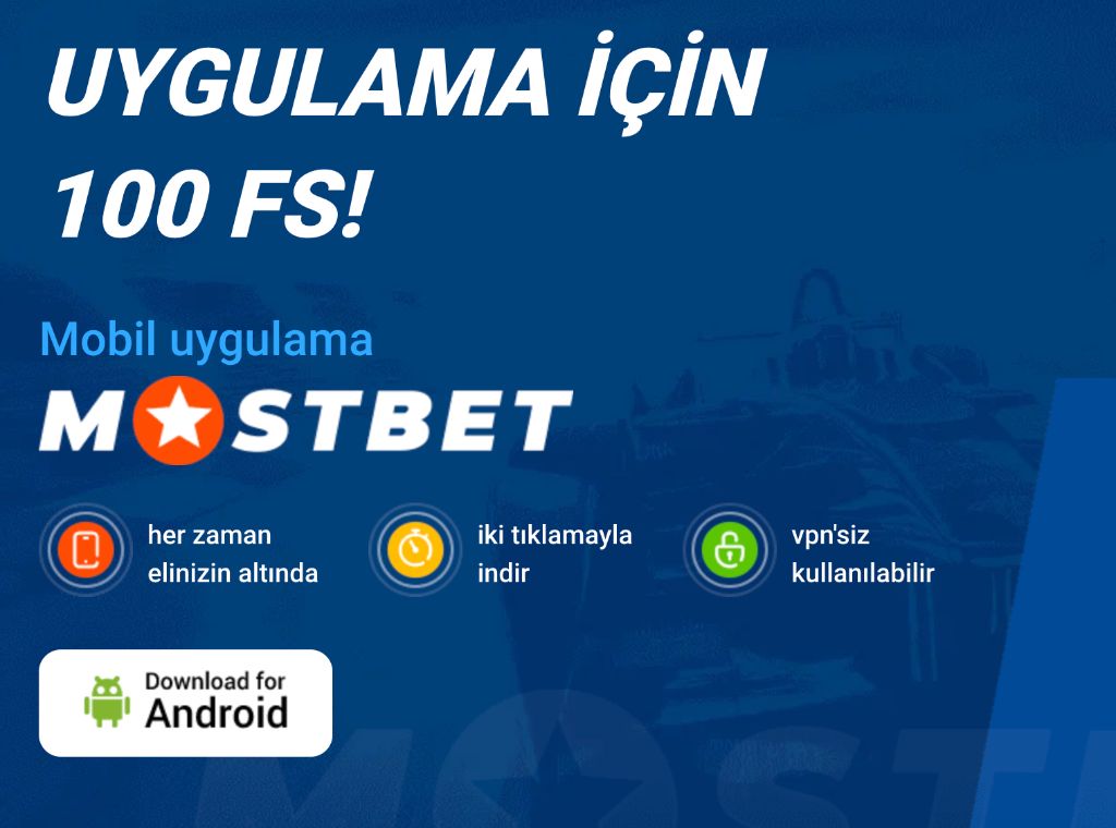 Mostbet mobil uygulama, Android için 100 freespin